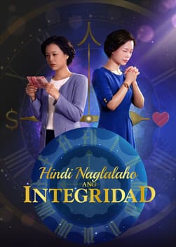Tagalog Christian Movie Trailer | "Hindi Naglalaho ang Integridad"