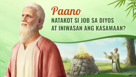 Paano Natakot si Job sa Diyos at Iniwasan ang Kasamaan?