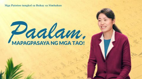 Paalam, Mapagpasaya ng Mga Tao!